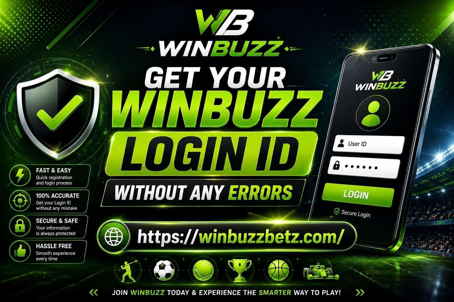 Get Your Winbuzz Login ID Easily Without Any Errors