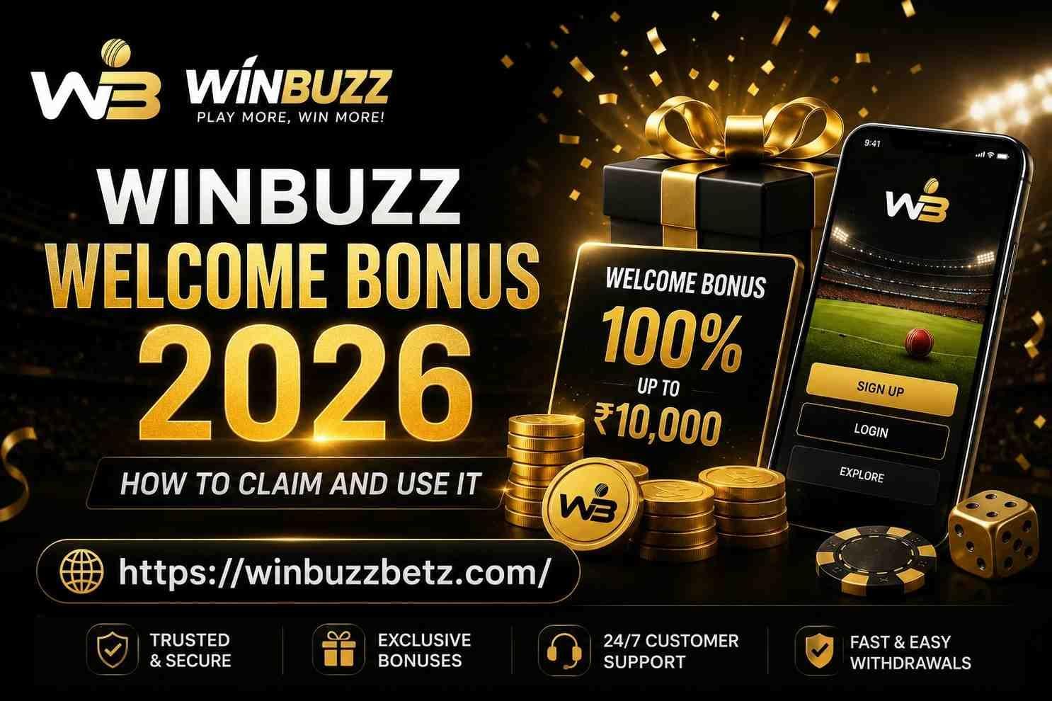 Winbuzz Welcome Bonus 2026: How to Claim and Use It